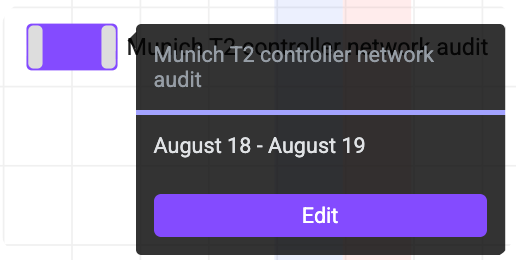 Calendar event tooltip for the Munich T2 controller network audit, showing the August 18 to August 19 reservation and an edit button.