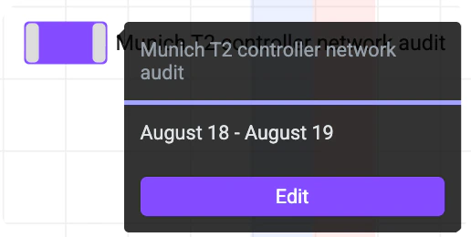 Tooltip für den Kalendereintrag zum Netzwerk-Audit des Münchner T2-Controllers. Zeigt die Reservierung vom 18. bis 19. August und einen Bearbeiten-Button.